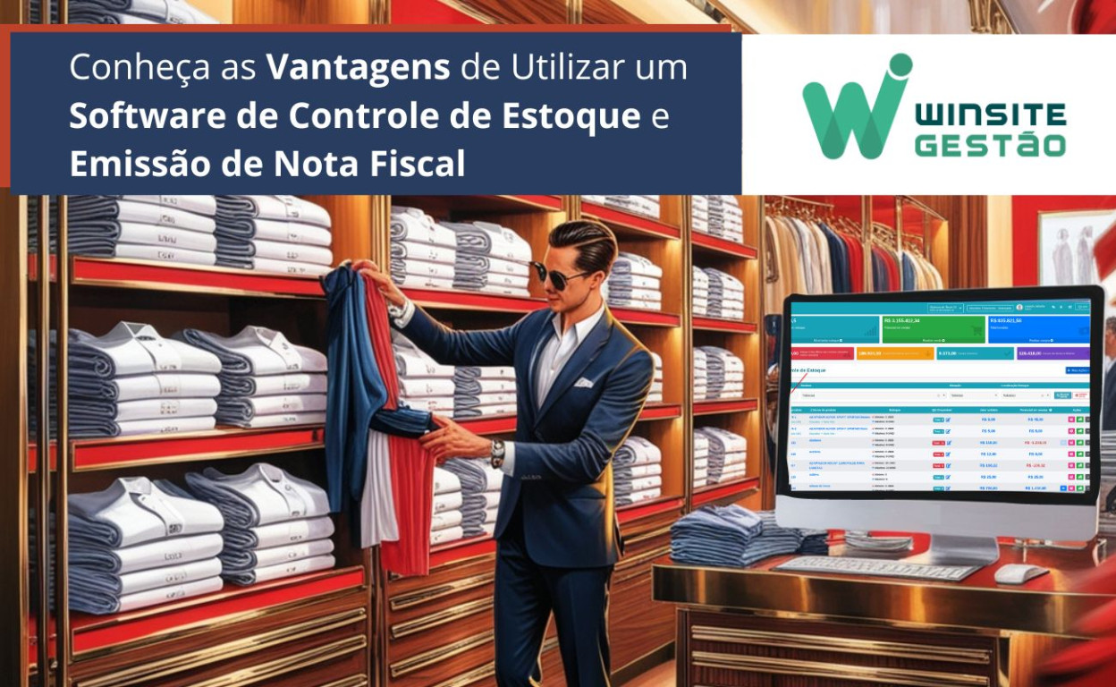 Capa As Vantagens de Utilizar um Software de Controle de Estoque e Emissão de Nota Fiscal
