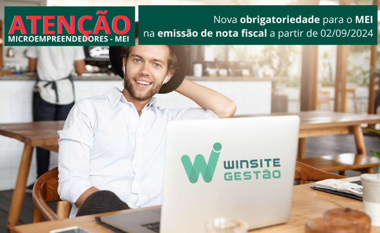 Capa Nova obrigatoriedade para o MEI na emissão de nota fiscal a partir de 02/09/2024 | Locação de Sistema Winsite Gestão - Emissor Fiscal